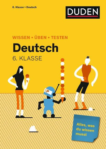 Wissen – Üben – Testen: Deutsch 6. Klasse