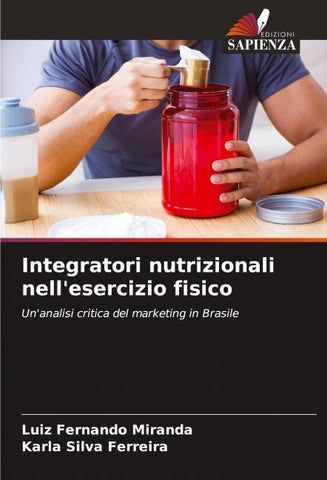 Integratori nutrizionali nell'esercizio fisico
