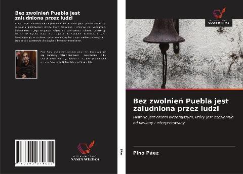 Bez zwolnie¿ Puebla jest zaludniona przez ludzi