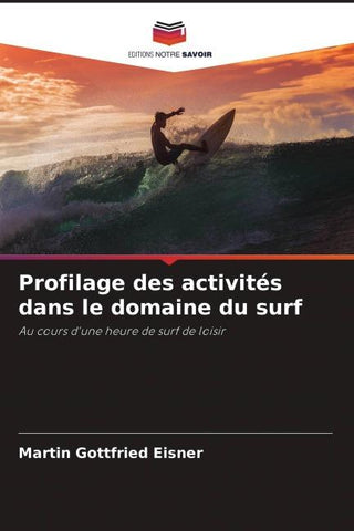 Profilage des activités dans le domaine du surf