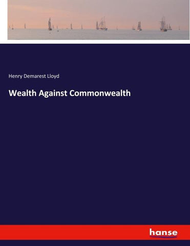 Wealth Against Commonwealth