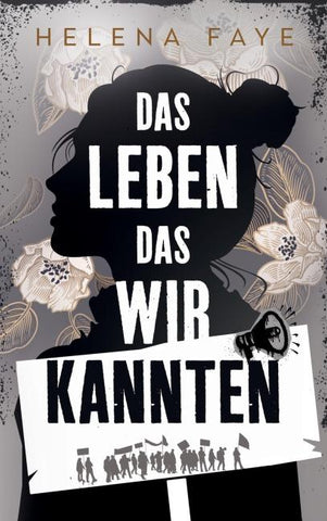 Das Leben, das wir kannten