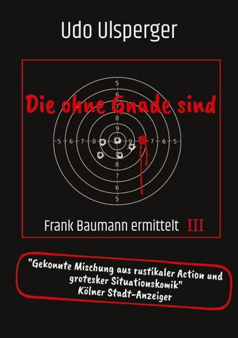 Die ohne Gnade sind