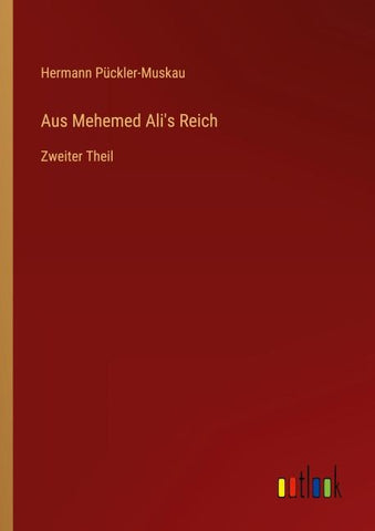 Aus Mehemed Ali's Reich
