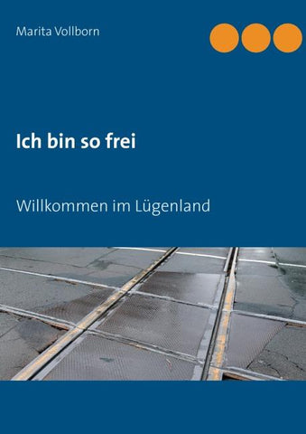 Ich bin so frei