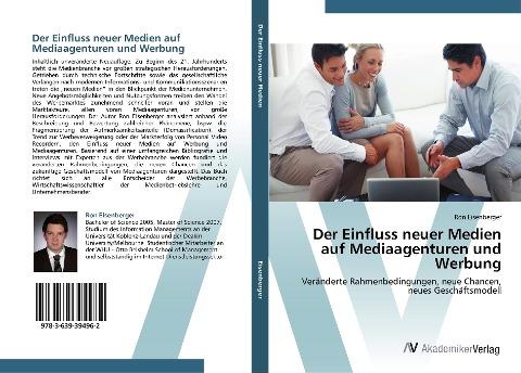 Der Einfluss neuer Medien auf Mediaagenturen und Werbung