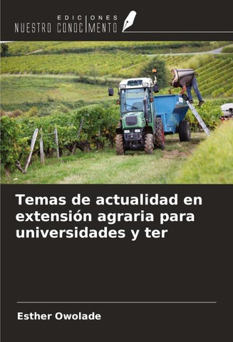 Temas de actualidad en extensión agraria para universidades y ter