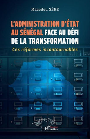 L'administration d'État au Sénégal face au défi de la transformation