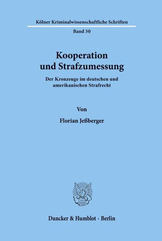 Kooperation und Strafzumessung.