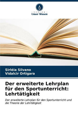 Der erweiterte Lehrplan für den Sportunterricht: Lehrtätigkeit