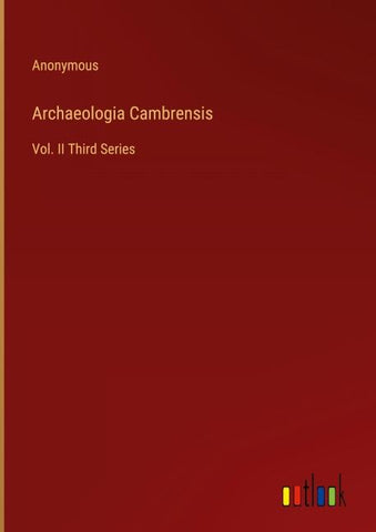 Archaeologia Cambrensis