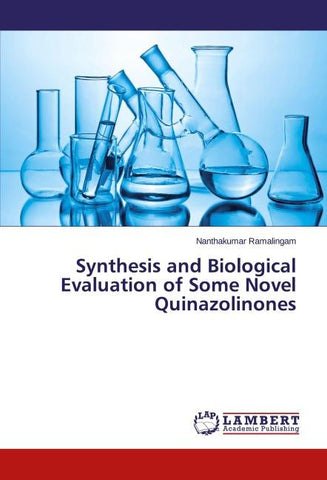 Synthesis and Biological Evaluation of Some Novel Quinazolinones