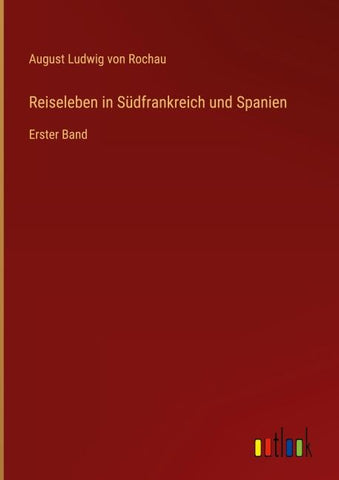 Reiseleben in Südfrankreich und Spanien