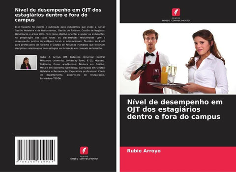 Nível de desempenho em OJT dos estagiários dentro e fora do campus