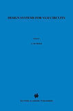 Design Systems for VLSI Circuits