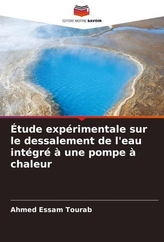 Étude expérimentale sur le dessalement de l'eau intégré à une pompe à chaleur