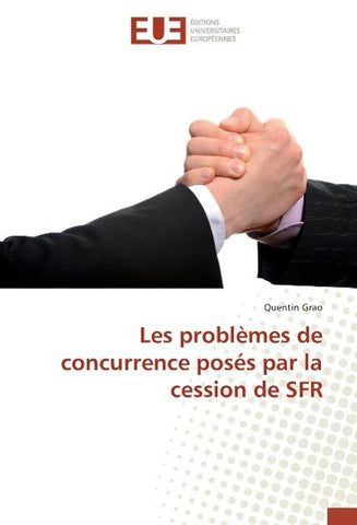 Les problèmes de concurrence posés par la cession de SFR