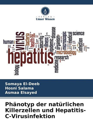 Phänotyp der natürlichen Killerzellen und Hepatitis-C-Virusinfektion