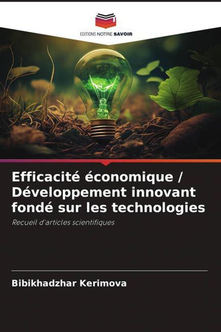 Efficacité économique / Développement innovant fondé sur les technologies