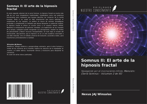 Somnus II: El arte de la hipnosis fractal