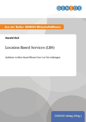 Location Based Services (LBS)