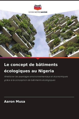 Le concept de bâtiments écologiques au Nigeria