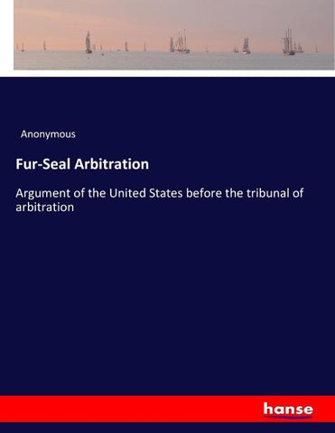 Fur-Seal Arbitration