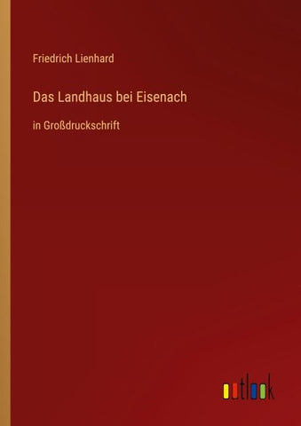 Das Landhaus bei Eisenach