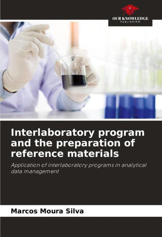 Interlaboratory program and the preparation of reference materials
