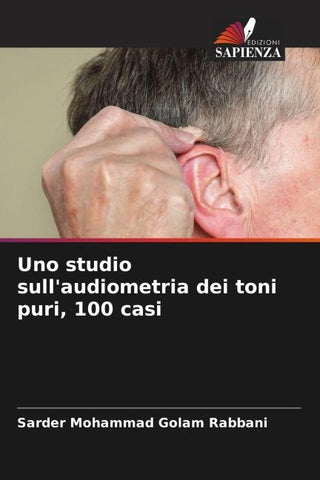 Uno studio sull'audiometria dei toni puri, 100 casi