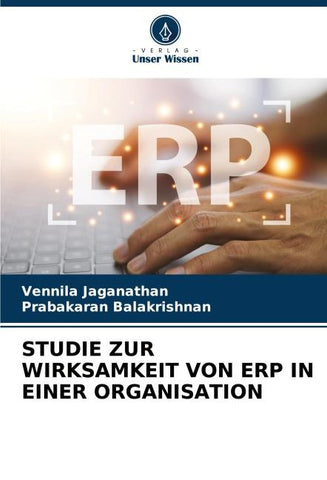 STUDIE ZUR WIRKSAMKEIT VON ERP IN EINER ORGANISATION
