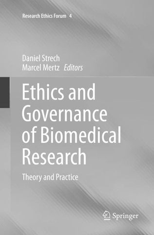 Ethics and Governance of Biomedical Research
