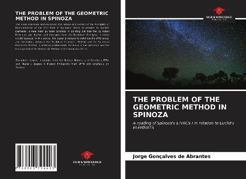 THE PROBLEM OF THE GEOMETRIC METHOD IN SPINOZA