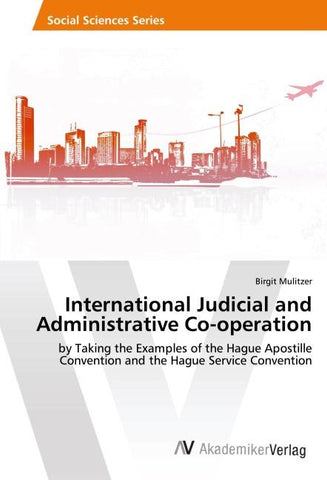 International Judicial and Administrative Co-operation