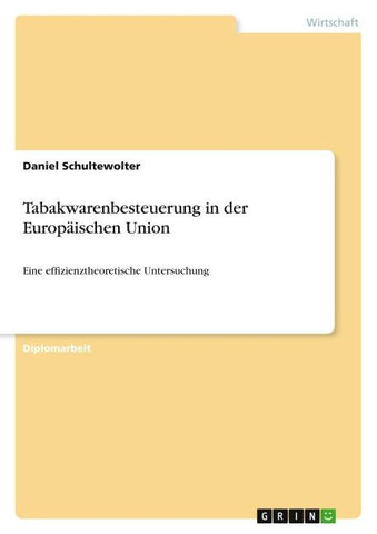 Tabakwarenbesteuerung in der Europäischen Union