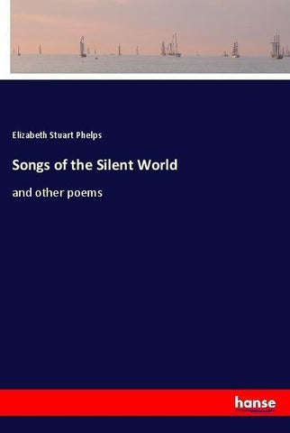 Songs of the Silent World