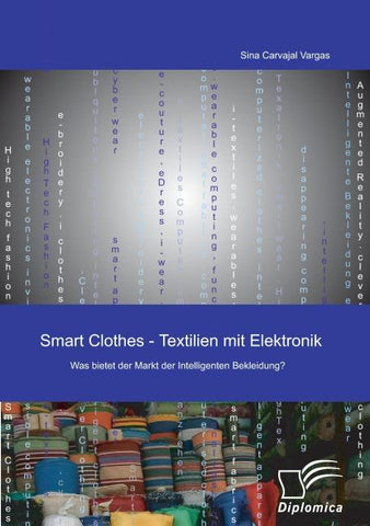 Smart Clothes - Textilien mit Elektronik