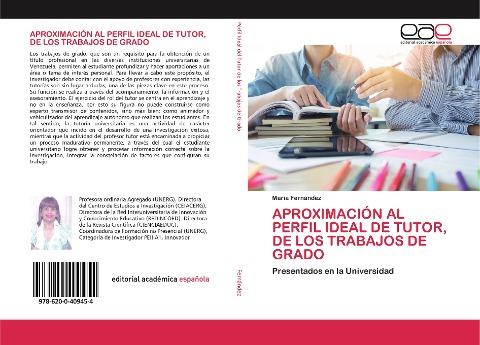 APROXIMACIÓN AL PERFIL IDEAL DE TUTOR, DE LOS TRABAJOS DE GRADO