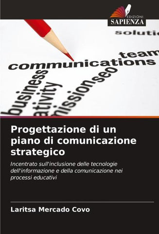 Progettazione di un piano di comunicazione strategico