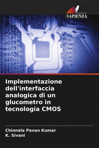 Implementazione dell'interfaccia analogica di un glucometro in tecnologia CMOS
