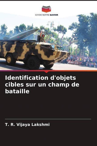 Identification d'objets cibles sur un champ de bataille