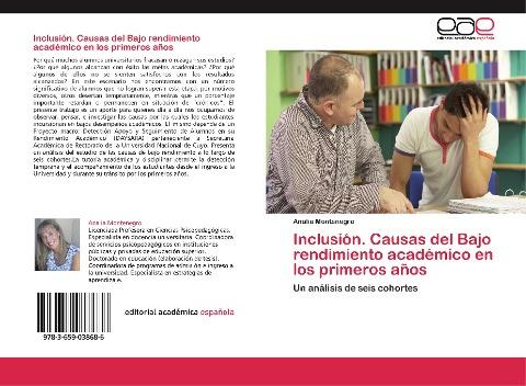 Inclusión. Causas del Bajo rendimiento académico en los primeros años