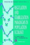 Regulation and Stabilization Paradigms in Population Ecology