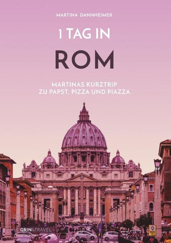 1 Tag in Rom