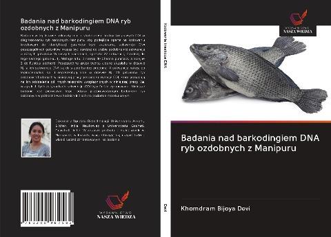 Badania nad barkodingiem DNA ryb ozdobnych z Manipuru