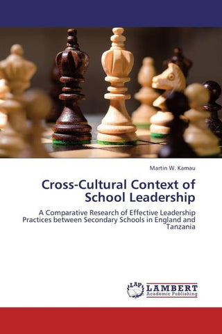 Cross-Cultural Context of School Leadership