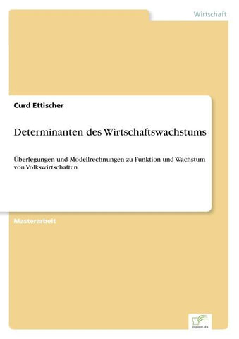 Determinanten des Wirtschaftswachstums
