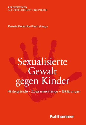 Sexualisierte Gewalt gegen Kinder