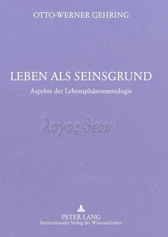 Leben als Seinsgrund