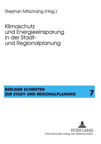 Klimaschutz und Energieeinsparung in der Stadt- und Regionalplanung
